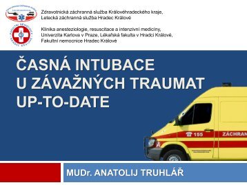 ÄasnÃ¡ intubace u zÃ¡vaÅ¾nÃ½ch traumat - ÄeskÃ¡ spoleÄnost ...