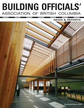 Spring/Summer 2006 - Building Officials' Association of BC