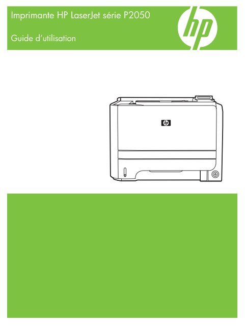 HP LaserJet P2050 Series Printer User Guide - FRWW