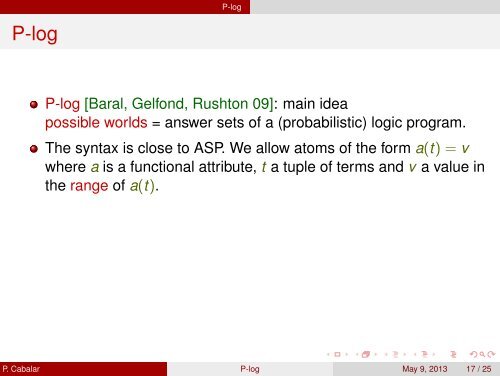 P-log: Probabilistic Reasoning with Answer Set Programming