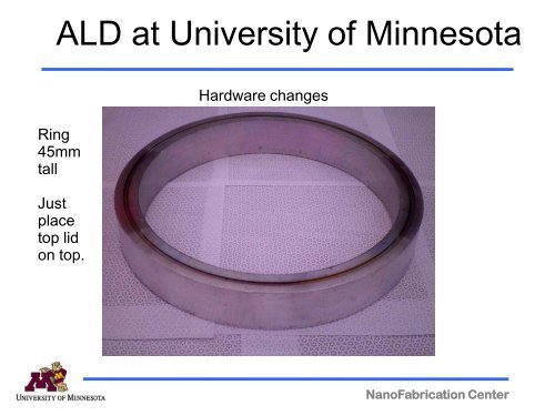ALD at University of Minnesota - Center for Nanoscale Systems