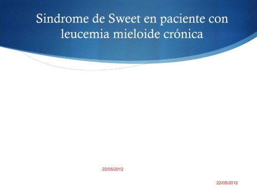 SÃ­ndrome ParaneoplÃ¡sico CutÃ¡neo - Sociedad Chilena de ...