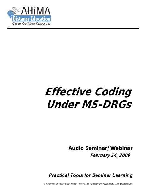 Effective Coding Under MS-DRGs - American Health Information ...