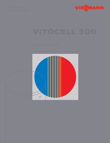 Brochure Vitocell 300-B - Rural Energy Enterprises, Inc.