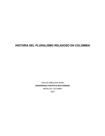 historia del pluralismo religioso en colombia - Prolades.com