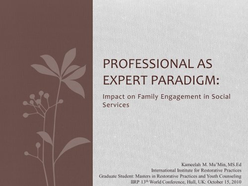 Professional as Expert Paradigm: - IIRP