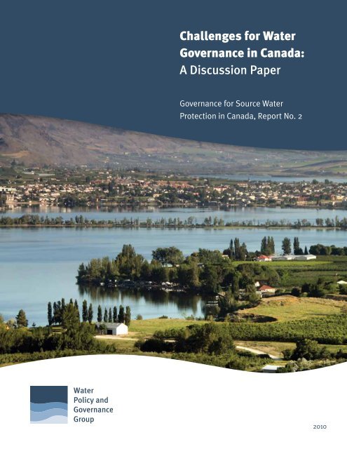 Challenges for Water Governance in Canada: A Discussion Paper