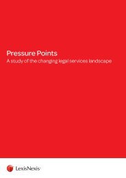 Pressure Points: a study of the changing legal landscape - LexisNexis