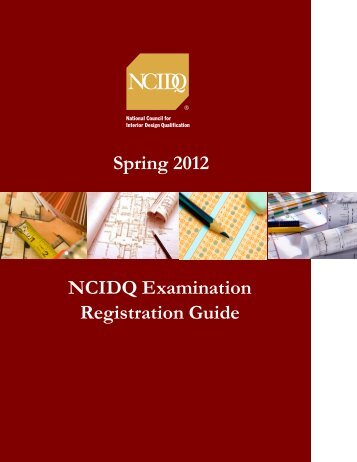 Spring 2012 reg guide-USE.qxd - NCIDQ. National Council for ...