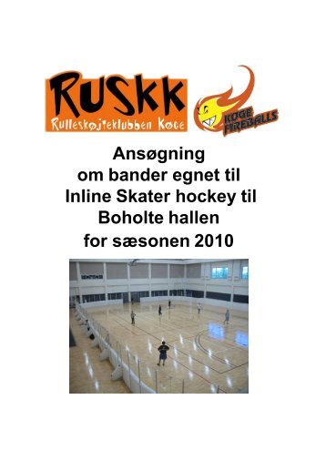 Ansøgning om bander egnet til Inline Skater ... - Køge Kommune