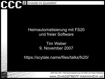 Heimautomatisierung mit FS20 und freier Software Tim ... - Scytale