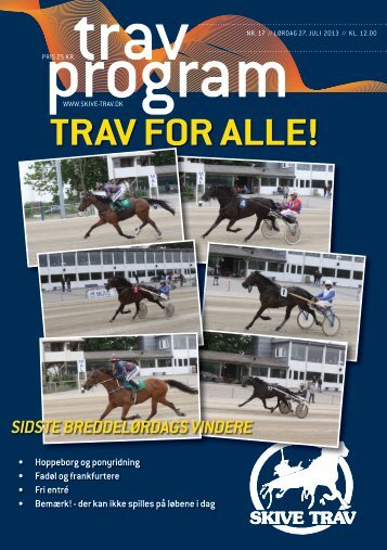 2013/17 - 27. juli Trav for alle (uden spil) - Skive Trav