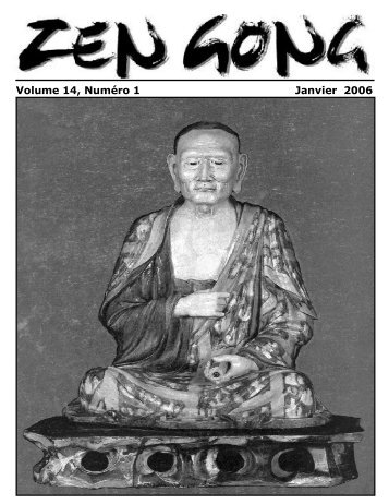 Volume 14, NumÃ©ro 1 Janvier 2006 - Montreal Zen Center