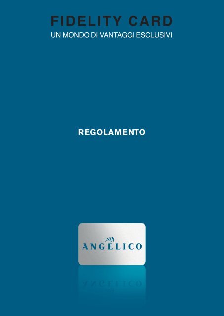 REGOLAMENTO FIDELITY CARD - Angelico