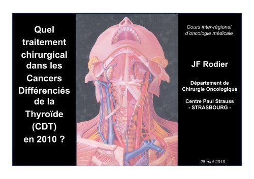 Quel traitement chirurgical dans les Cancers DiffÃ©renciÃ©s de la ...