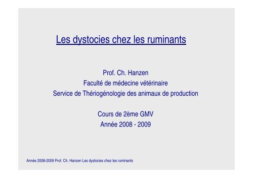 Les dystocies chez les ruminants - ThÃ©riogÃ©nologie des animaux de ...