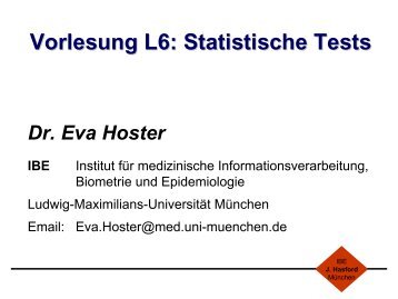 Statistische Tests - IBE - Ludwig-Maximilians-Universität München