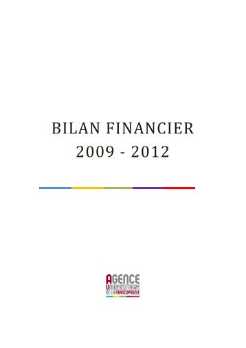 Bilan financier 2009-2012 - AUF