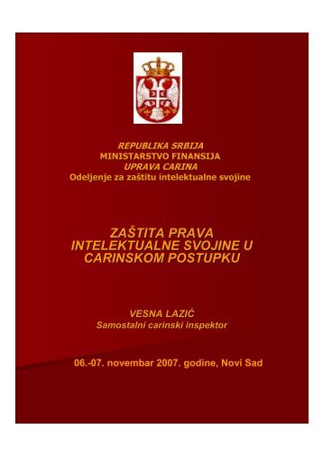 zaÅ¡tita prava intelektualne svojine u carinskom postupku