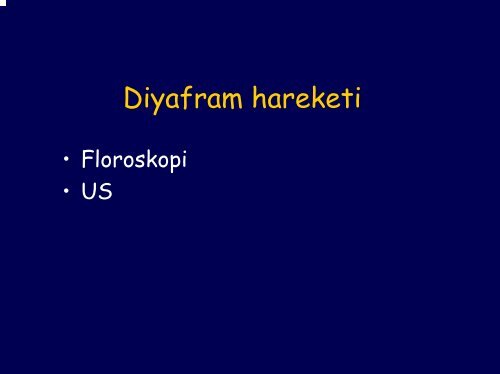 Diyafram ve gÃ¶ÄÃ¼s duvarÄ± lezyonlarÄ±