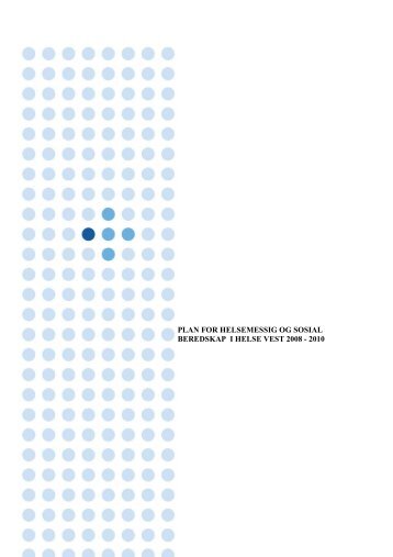 Sak 09707 B Vedlegg 1 Beredskapsplan Helse Vest