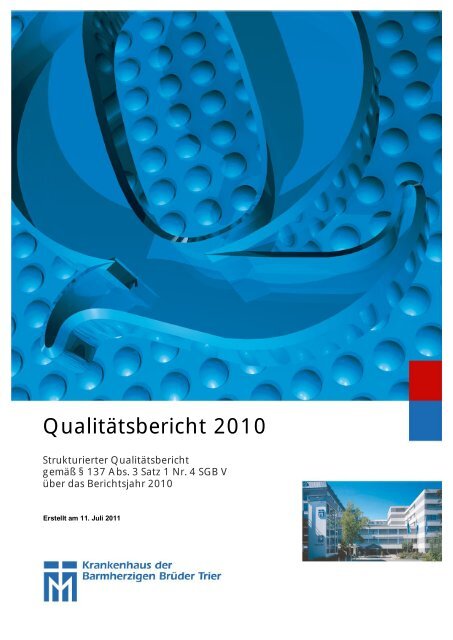 Qualitatsbericht 2010 Seniorenzentrum Der Barmherzigen Bruder