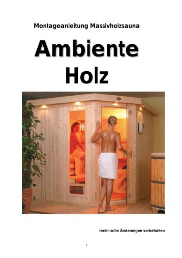 Montageanleitung Massivholzsauna Ambiente Holz