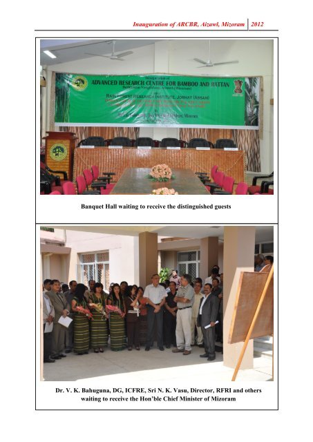 Inauguration of ARCBR, Aizawl, Mizoram - ICFRE