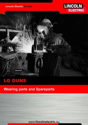 LG GUNS - Lincoln Electric - documentations
