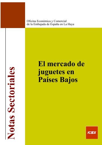 El mercado de juguetes  en Países Bajos  - Icex