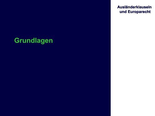 Vortrag Auslaenderklauseln.pdf - FREY RechtsanwÃ¤lte