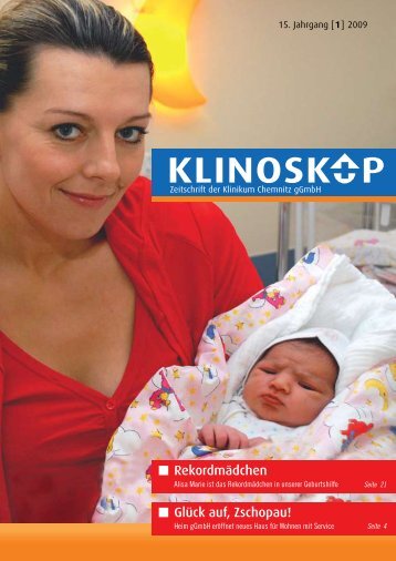 Klinoskop Nr. 1/2009 ( 2.6 MB im PDF - Klinikum Chemnitz