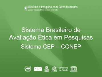 Sistema Brasileiro de Avaliação Ética em Pesquisas - Anis