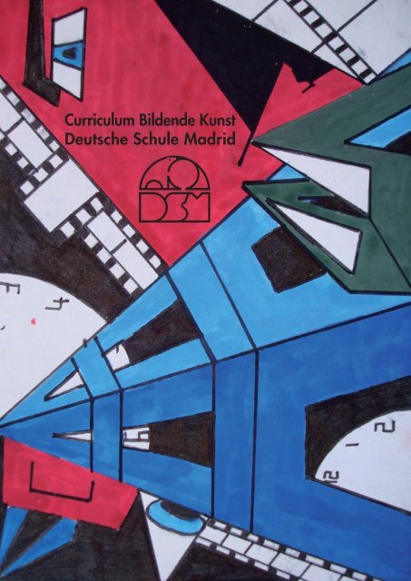 Curriculum Bildende Kunst Deutsche Schule Madrid