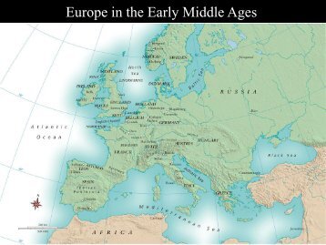 Chapter 6: The Early Middle Ages: The Feudal Spirit - MyWeb