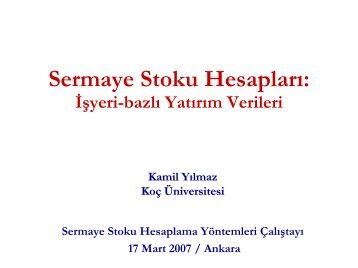 Sermaye Stoku HesaplarÄ± - EAF - KoÃ§ Ãniversitesi