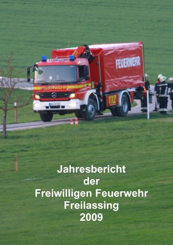 Jahresbericht der Freiwilligen Feuerwehr Freilassing 2009