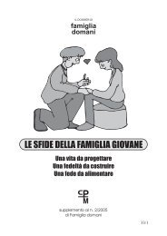 le sfide della famiglia giovane - Centri di Preparazione al Matrimonio