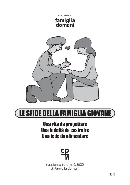 le sfide della famiglia giovane - Centri di Preparazione al Matrimonio