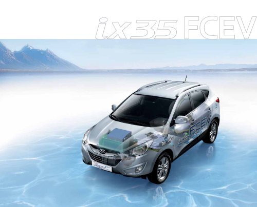 Hyundai ix35 FCEV Brochure - Scandinavian Hydrogen Highway ...