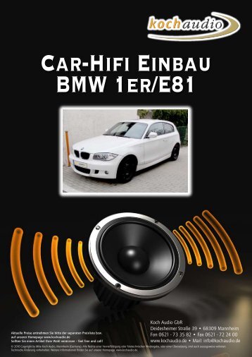 Car-Hifi Einbau – BMW E81 - Mike Koch Audio
