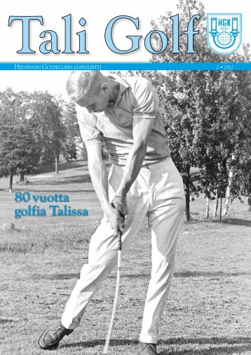 80 vuotta golfia Talissa