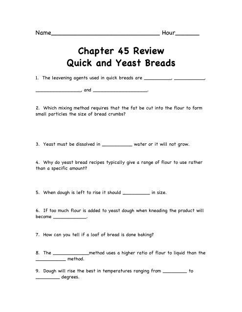 Chapter 45 Review Quick And Yeast Breads Kirkwood School District