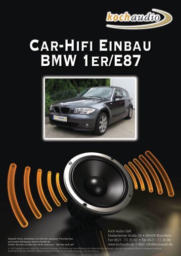 Car-Hifi Einbau – BMW E87 - Mike Koch Audio