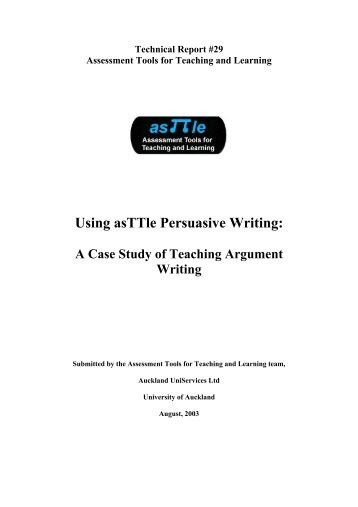 Using asTTle Persuasive Writing: - e-asTTle