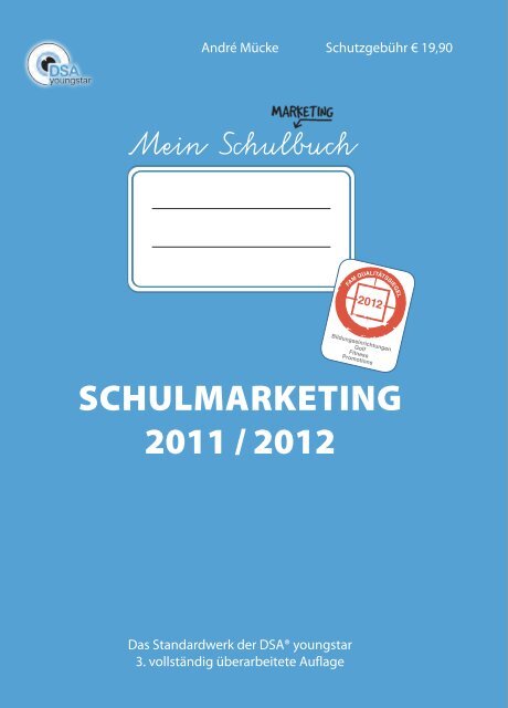 SCHULMARKETING 2011 / 2012