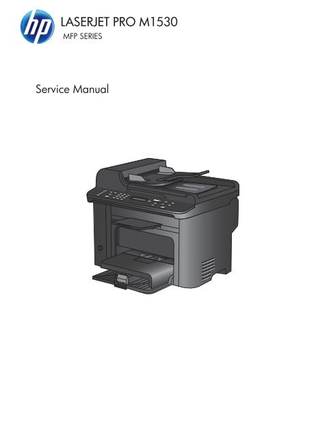 HP LaserJet Pro M1530 series - Service Manual. www.s-manuals.com