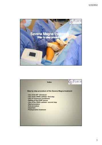 Step by step procedure of the Savena Magna ... - F care systems