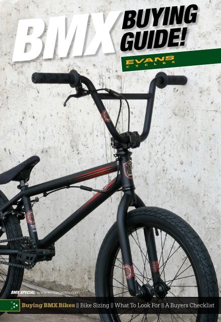 BMXBUYING GUIDE! - Evans Cycles
