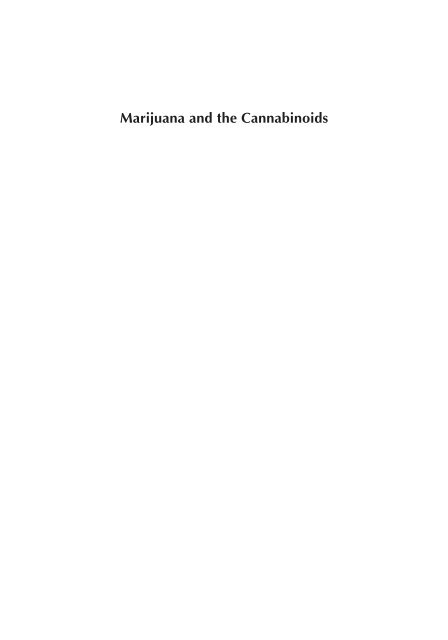 Marijuana and the Cannabinoids